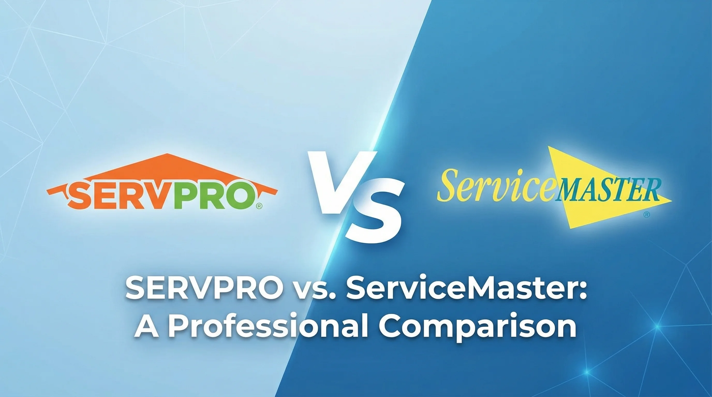 SERVPRO vs. ServiceMaster: Comparing the Two Largest Restoration Chains